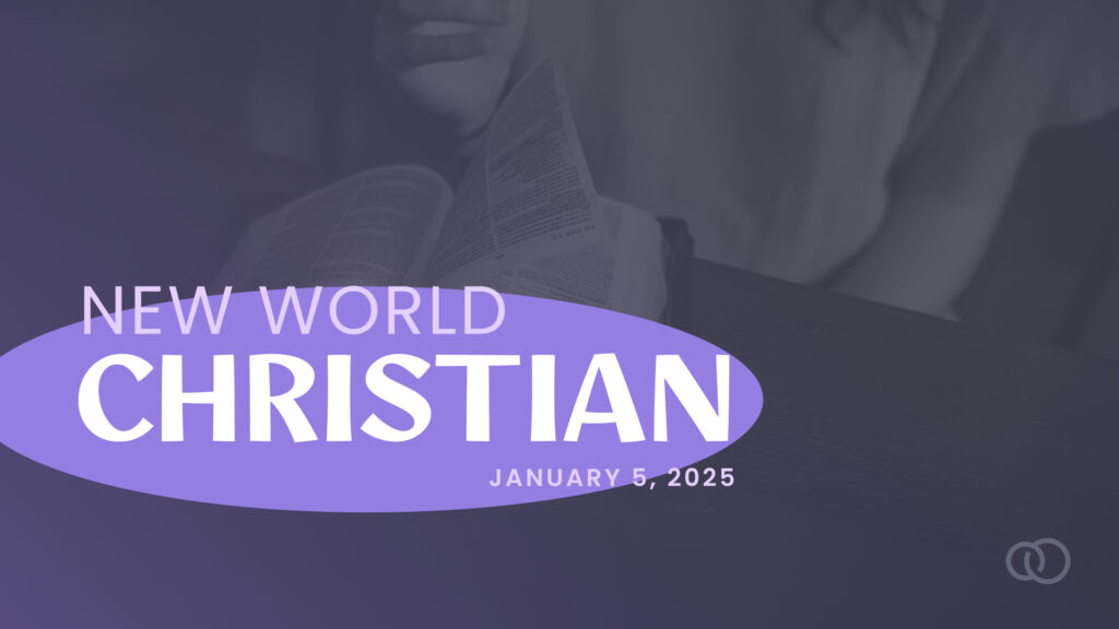 New World Christian